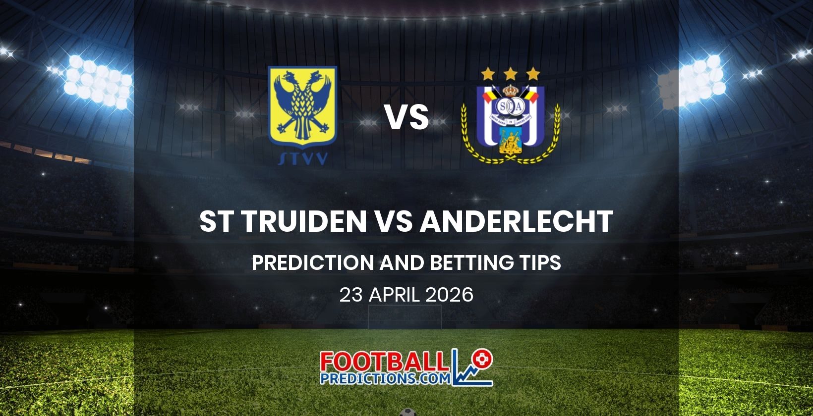 St Truiden vs Anderlecht Prediction and Betting Tips 23 April 2026