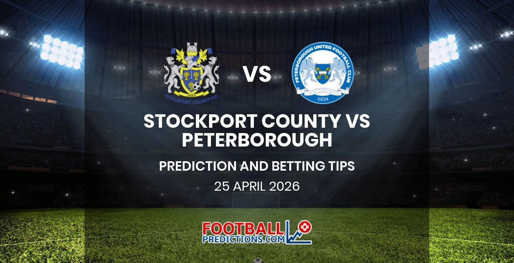 Stockport County vs Peterborough Prediction and Betting Tips 25 April 2026