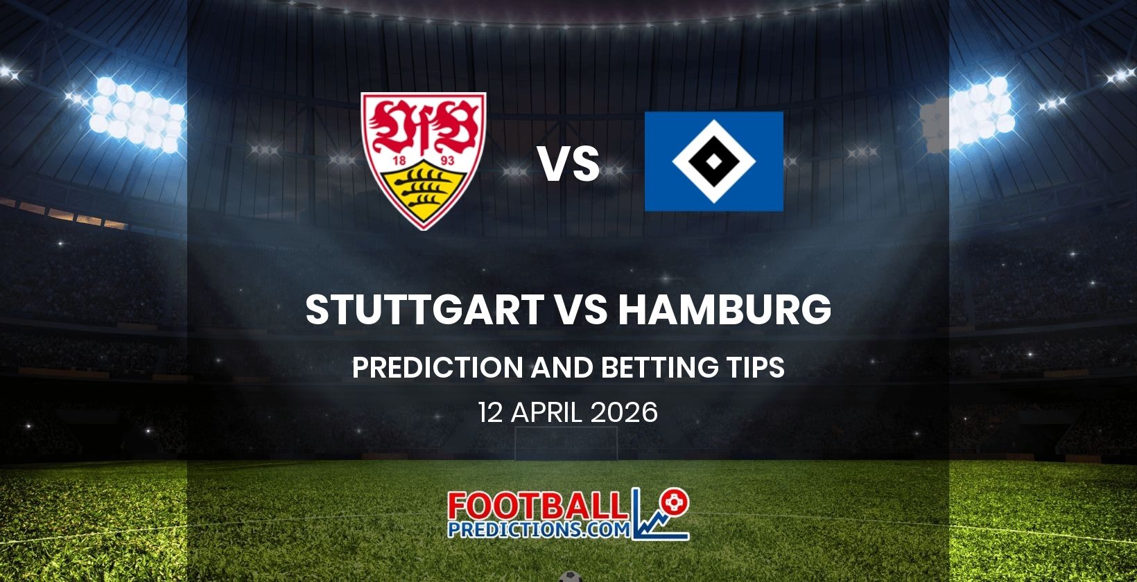 Stuttgart vs Hamburg Prediction and Betting Tips 12 April 2026