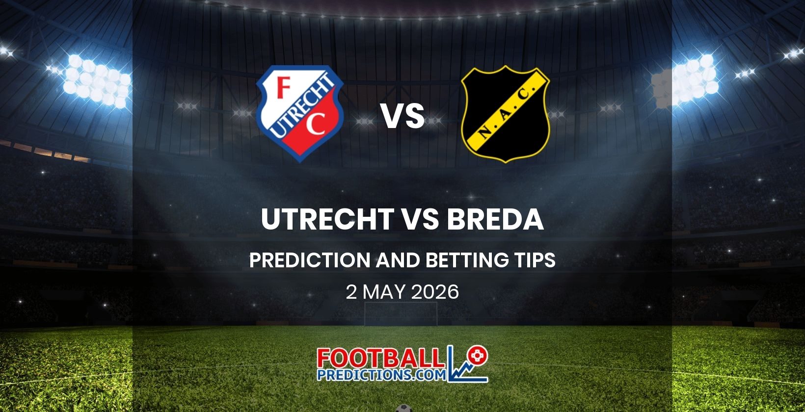 Utrecht vs Breda Prediction and Betting Tips 2 May 2026