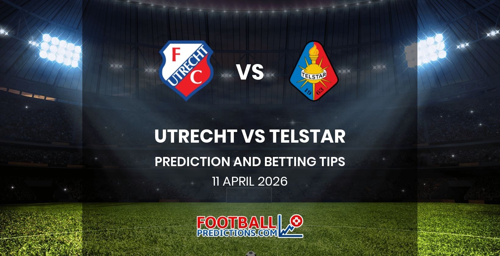 Utrecht vs Telstar Prediction and Betting Tips 11 April 2026