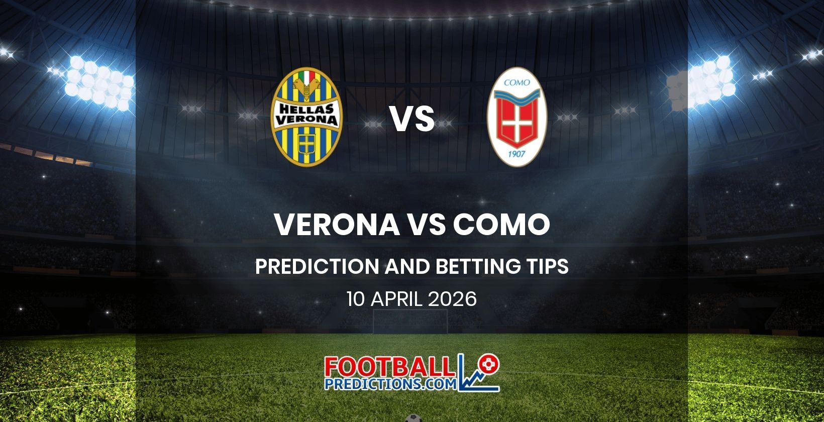 Verona vs Como Prediction and Betting Tips 10 April 2026