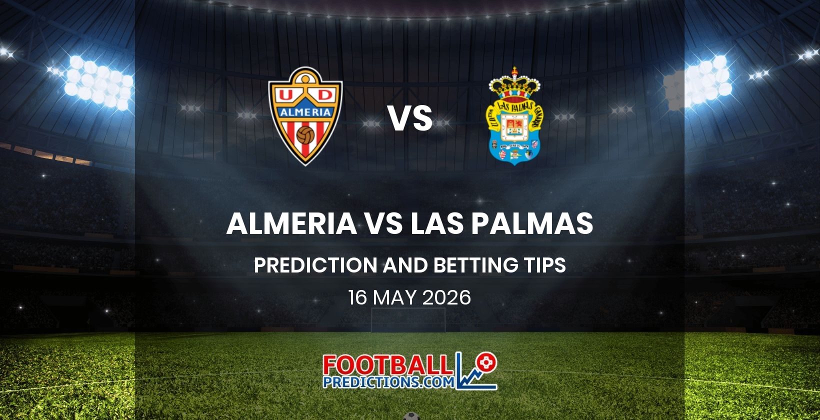 Almeria vs Las Palmas Prediction and Betting Tips 16 May 2026