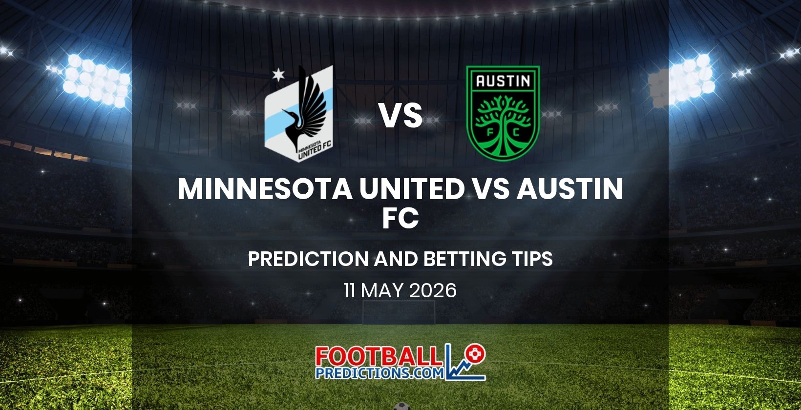 Minnesota United vs Austin FC Prediction and Betting Tips 11 May 2026