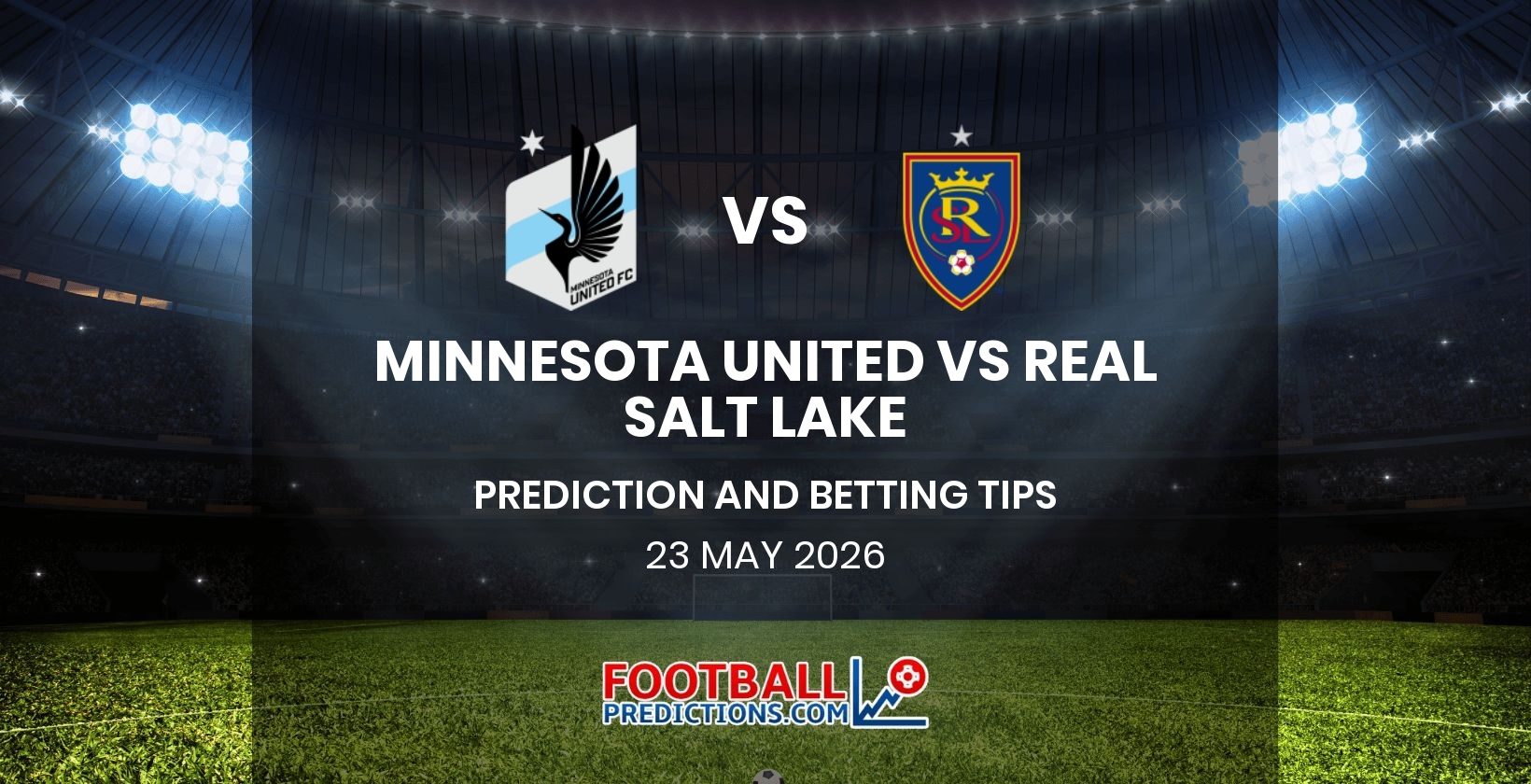 Minnesota United vs Real Salt Lake Prediction and Betting Tips 23 May 2026