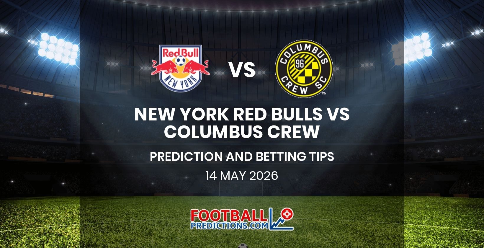 New York Red Bulls vs Columbus Crew Prediction and Betting Tips 14 May 2026