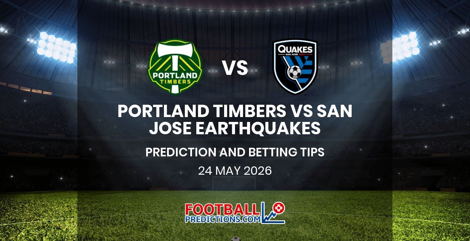 Portland Timbers vs San Jose Earthquakes Prediction and Betting Tips 24 May 2026