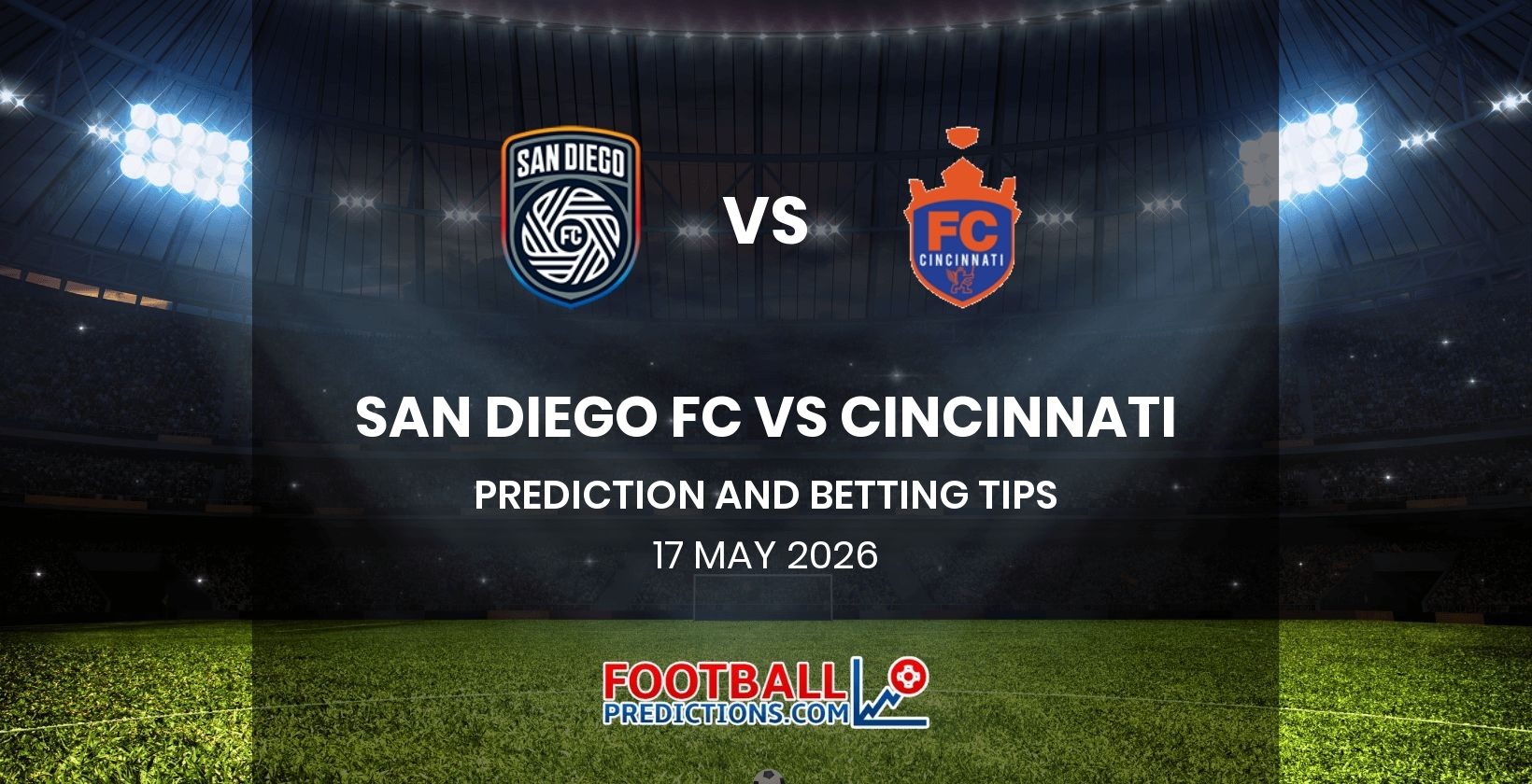 San Diego Fc vs Cincinnati Prediction and Betting Tips 17 May 2026