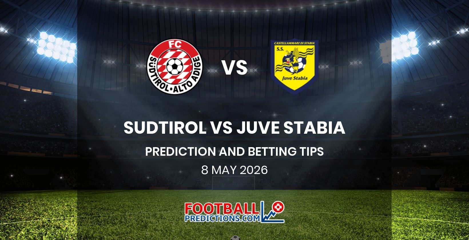 Sudtirol vs Juve Stabia Prediction and Betting Tips 8 May 2026
