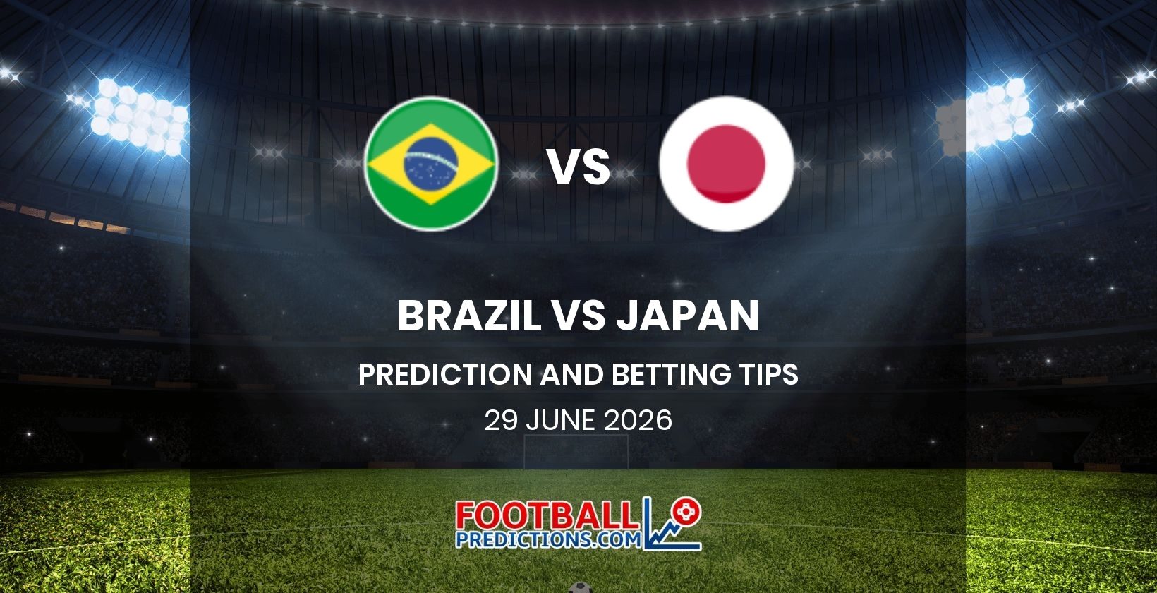 Brazil vs Japan Prediction and Betting Tips 29 June 2026