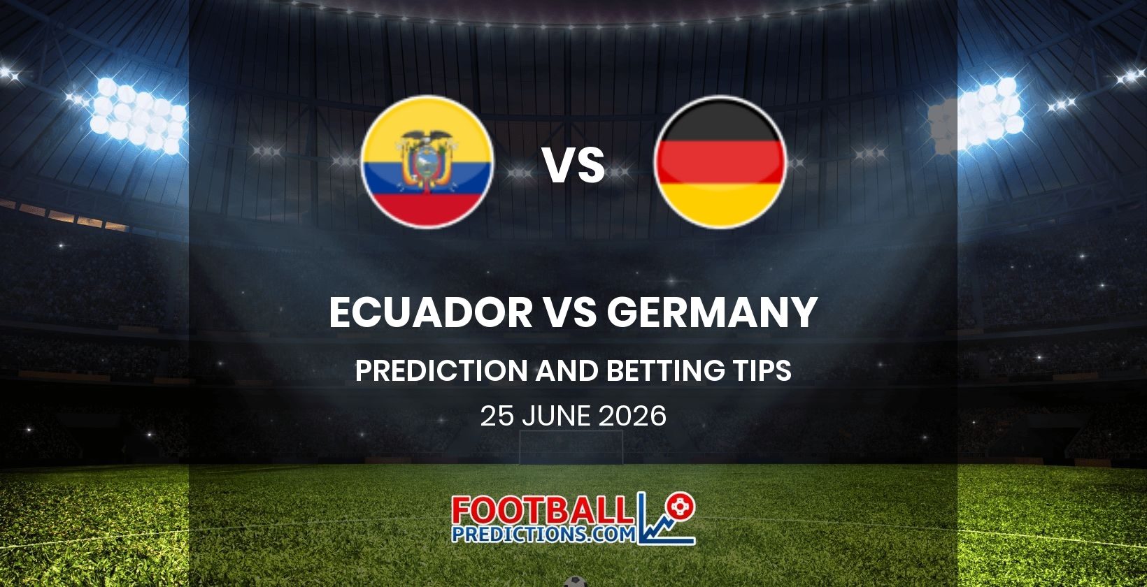 Ecuador vs Germany Prediction and Betting Tips 25 June 2026