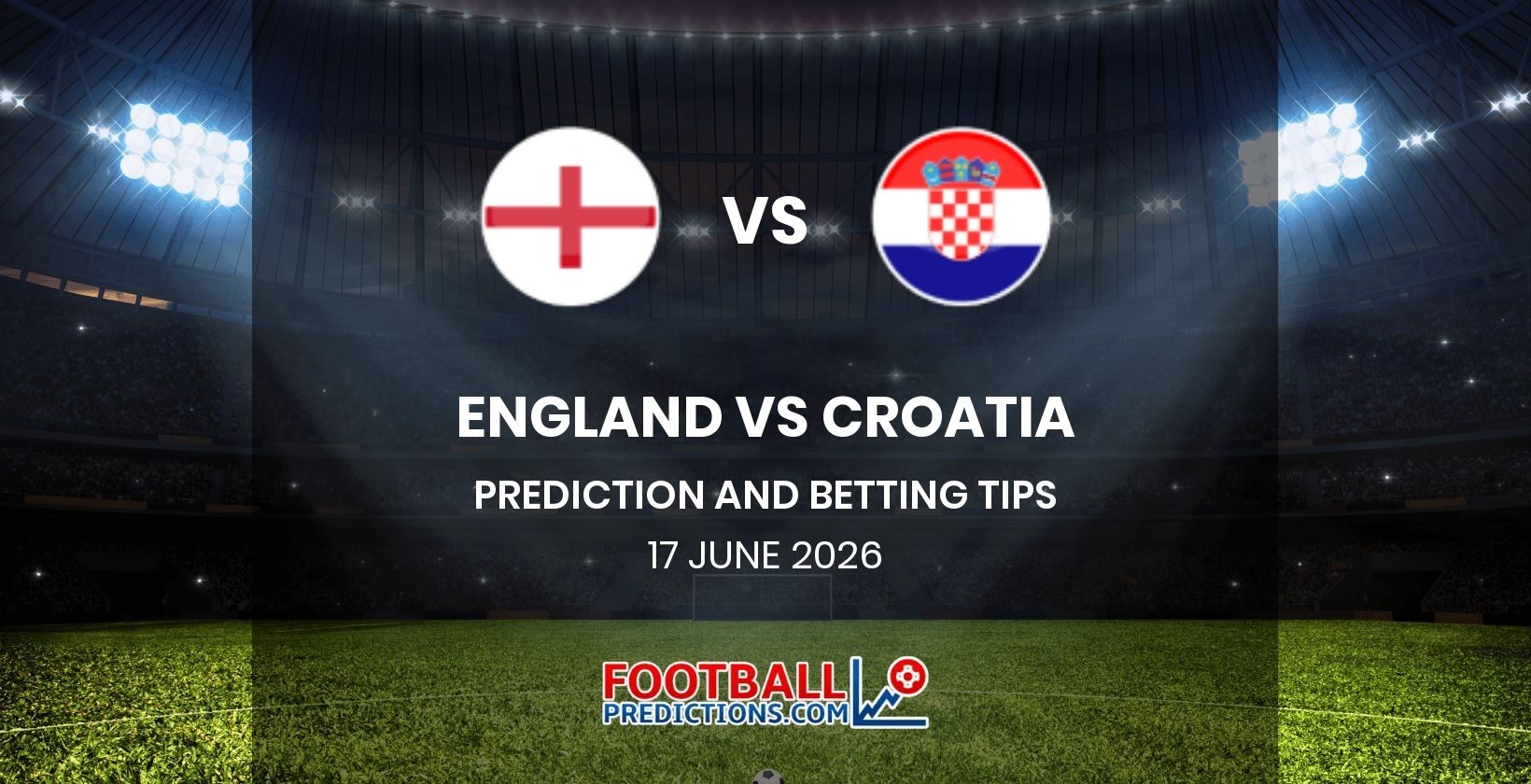 England vs Croatia Prediction and Betting Tips 17 June 2026