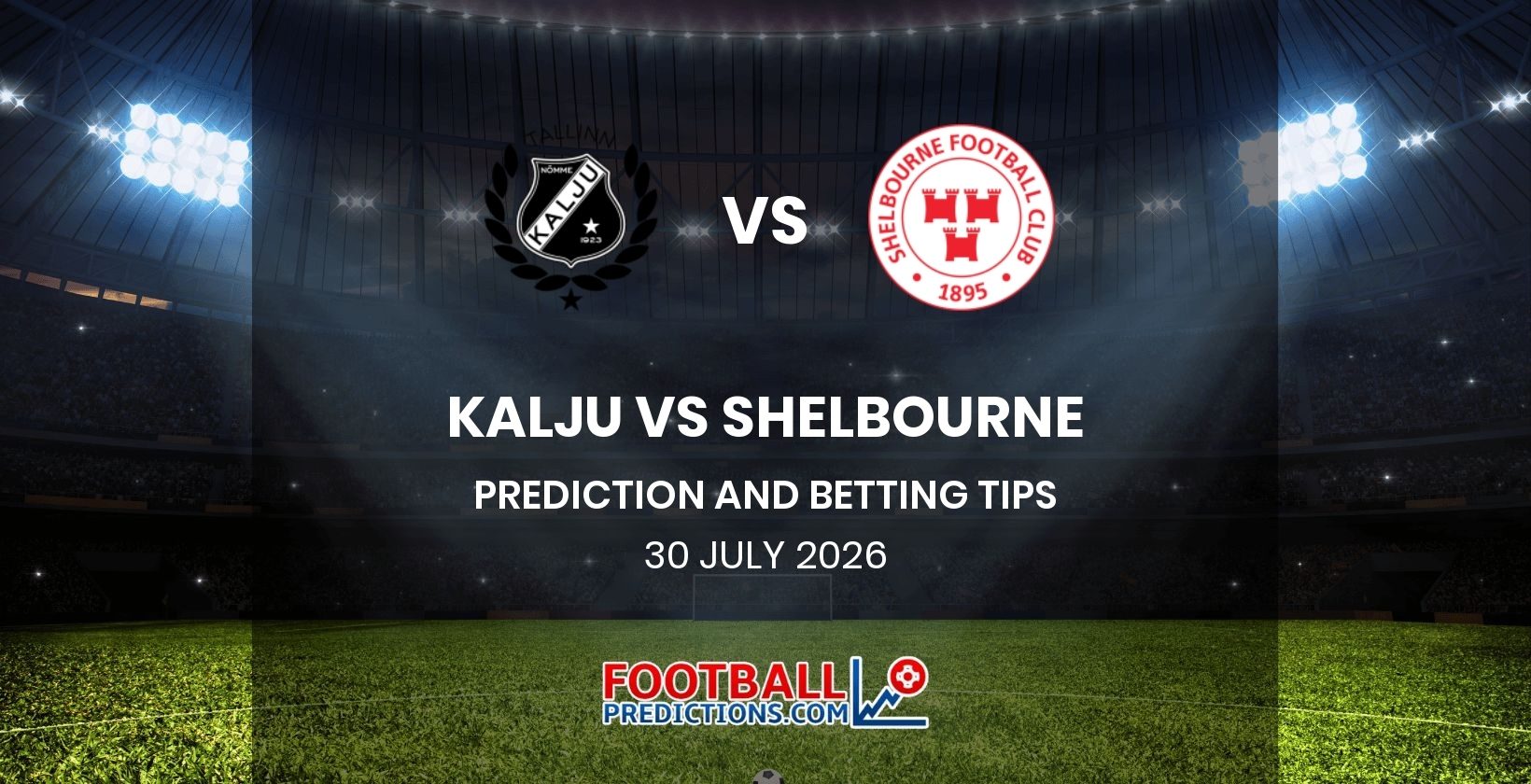 Kalju vs Shelbourne Prediction and Betting Tips 30 July 2026