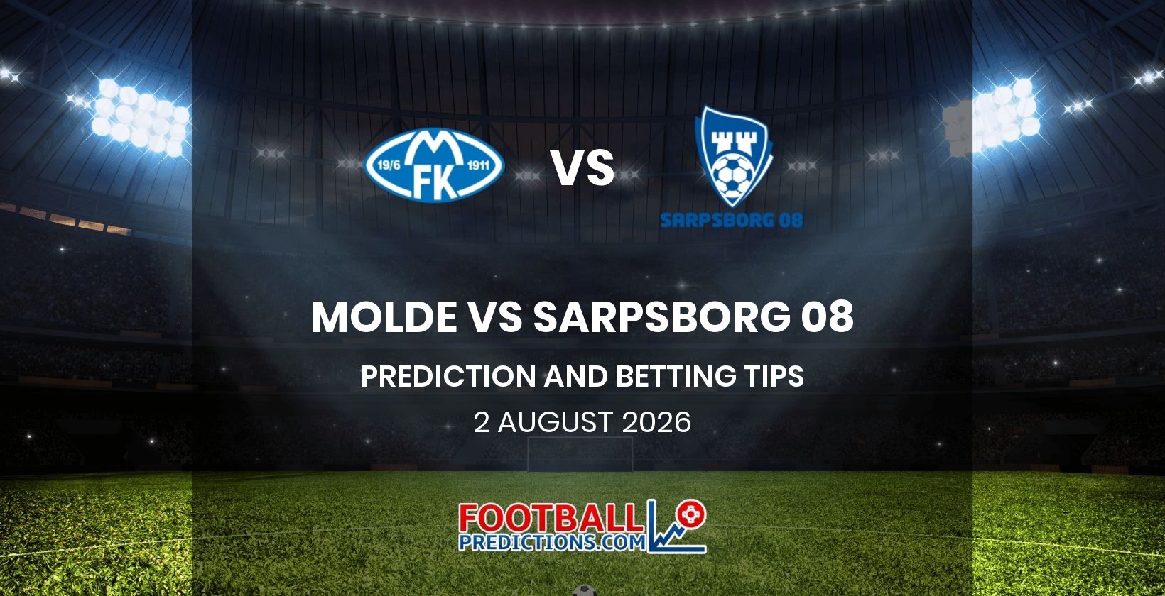 Molde vs Sarpsborg 08 Prediction and Betting Tips 2 August 2026