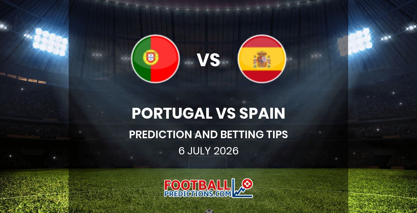 Portugal vs Spain Prediction and Betting Tips 6 July 2026