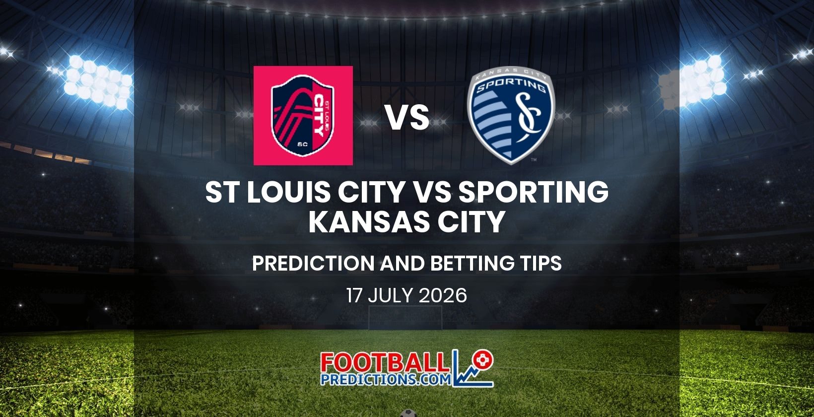 St Louis City vs Sporting Kansas City Prediction and Betting Tips 17 July 2026