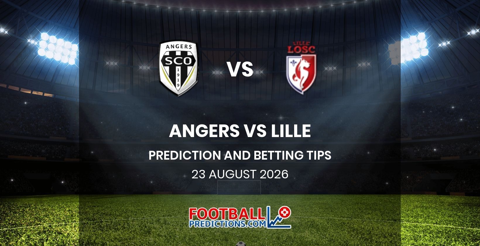 Angers vs Lille Prediction and Betting Tips 23 August 2026