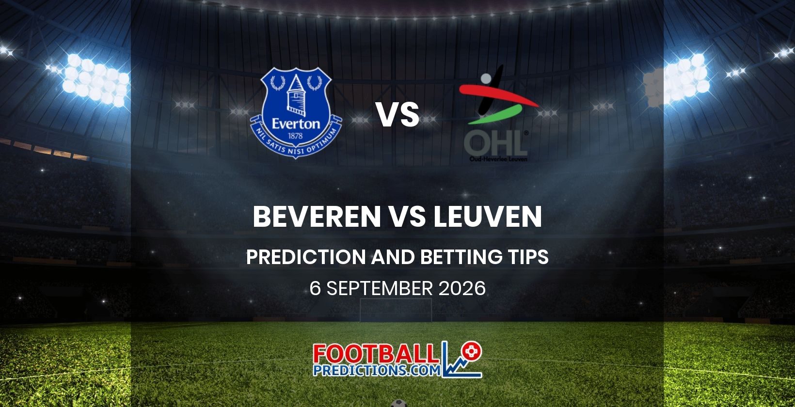 Beveren vs Leuven Prediction and Betting Tips 6 September 2026