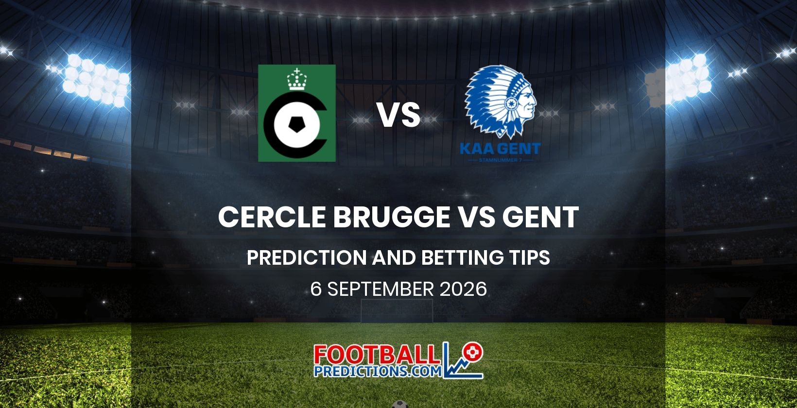 Cercle Brugge vs Gent Prediction and Betting Tips 6 September 2026