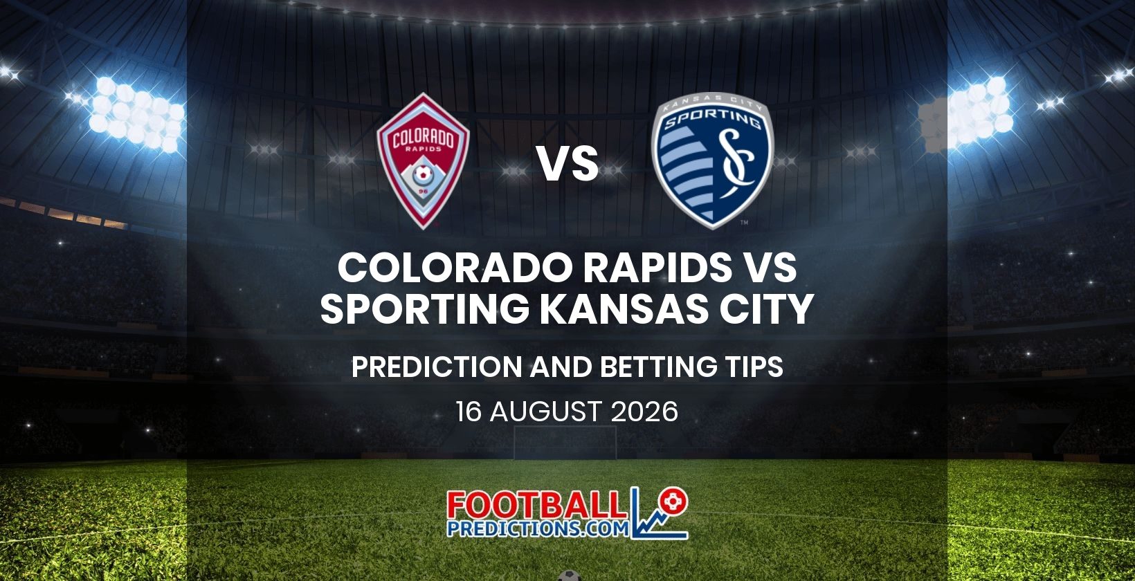 Colorado Rapids vs Sporting Kansas City Prediction and Betting Tips 16 August 2026