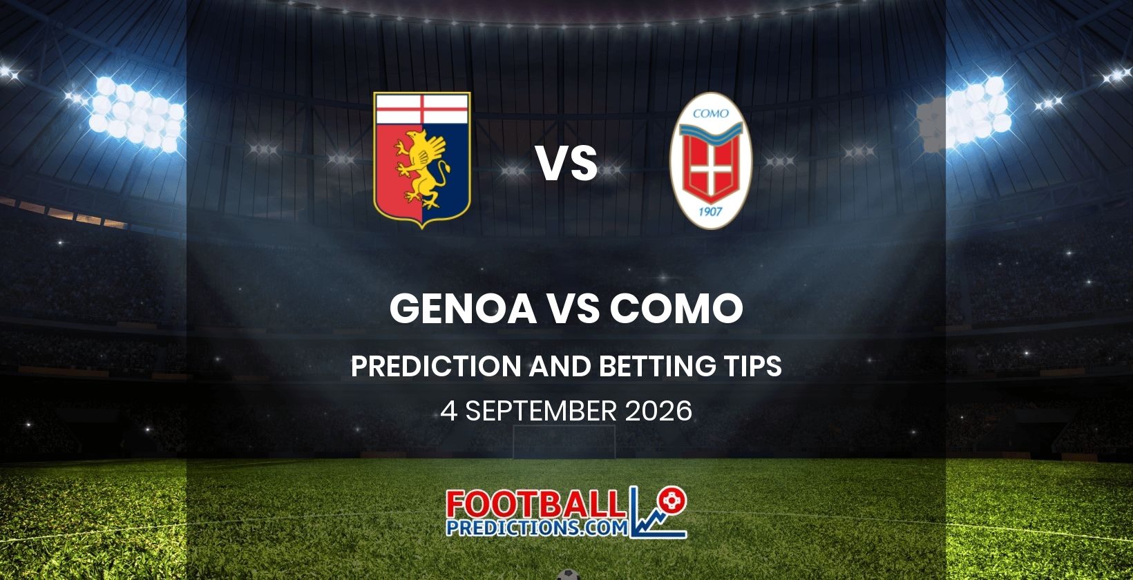 Genoa vs Como Prediction and Betting Tips 4 September 2026