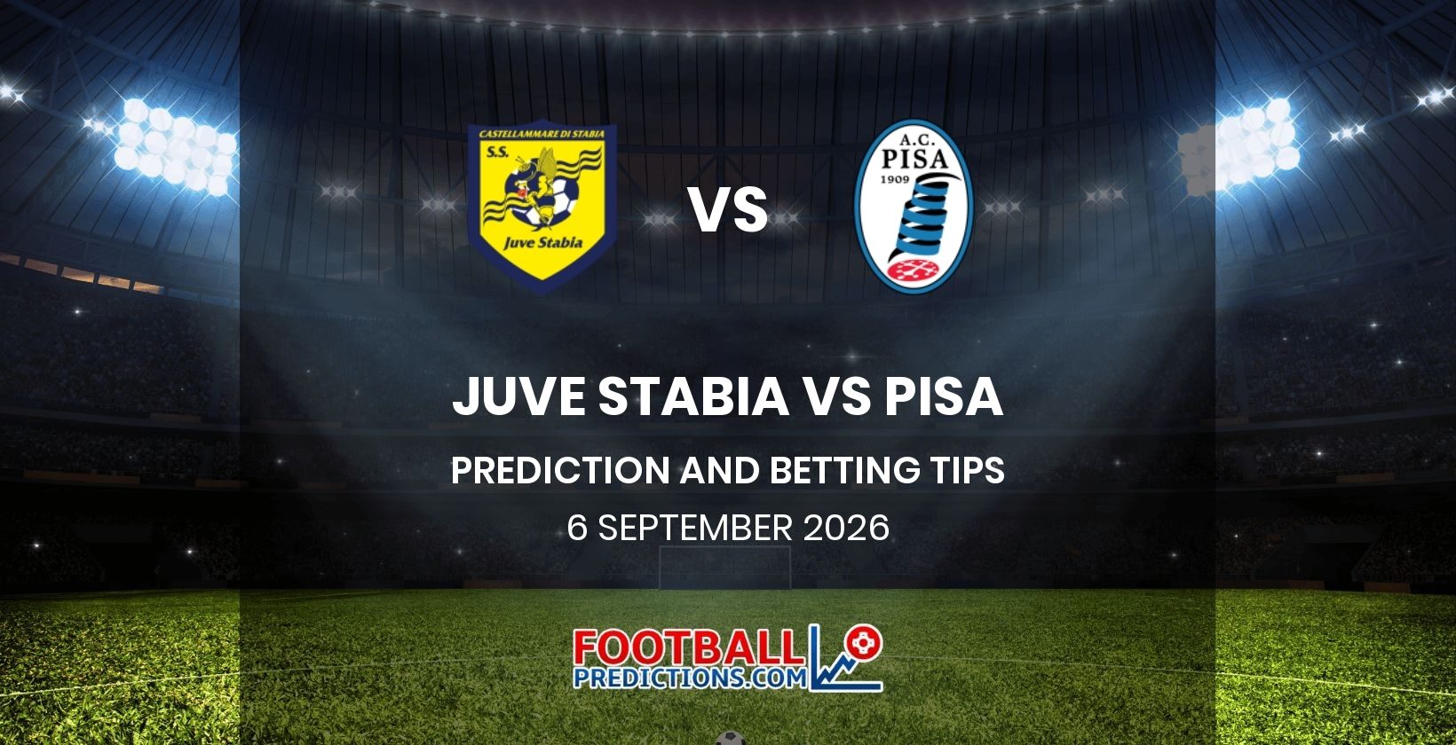 Juve Stabia vs Pisa Prediction and Betting Tips 6 September 2026