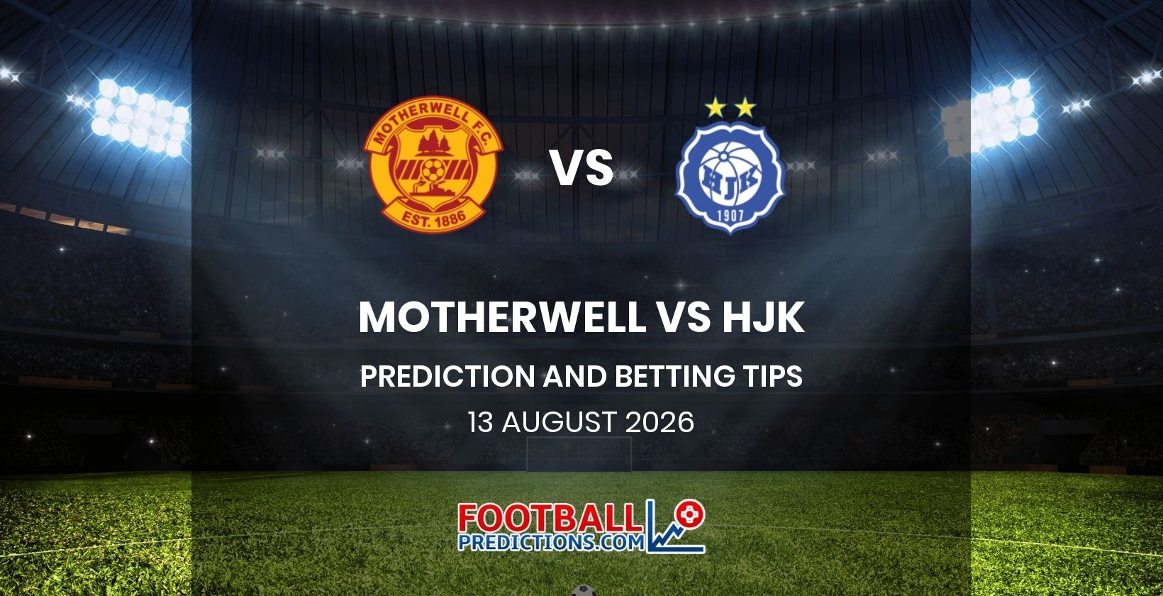 Motherwell vs HJK Prediction and Betting Tips 13 August 2026