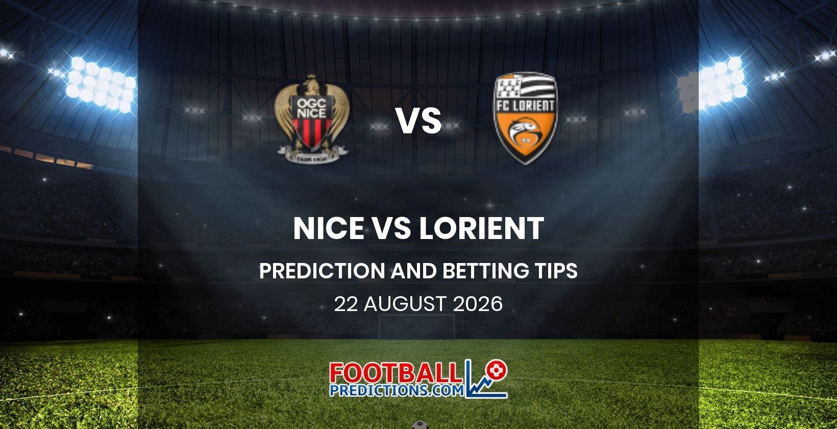 Nice vs Lorient Prediction and Betting Tips 22 August 2026