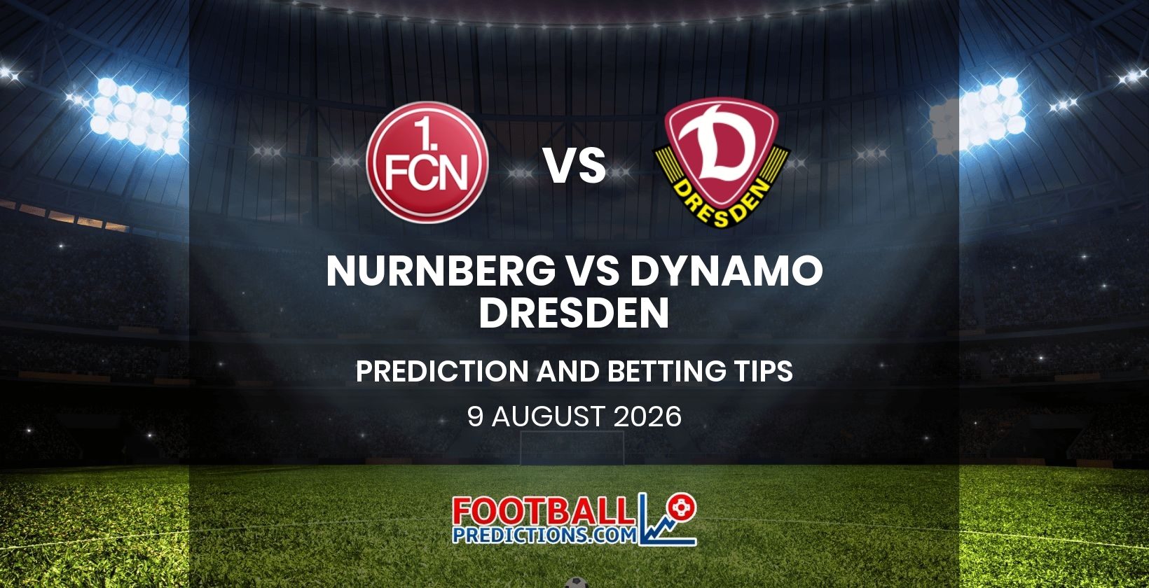 Nurnberg vs Dynamo Dresden Prediction and Betting Tips 9 August 2026