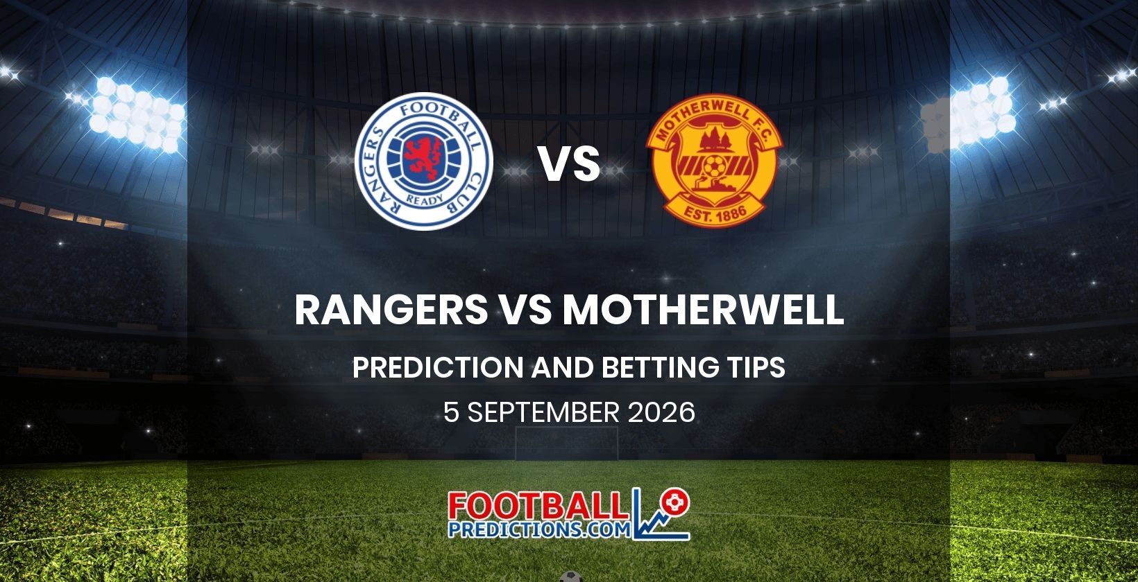 Rangers vs Motherwell Prediction and Betting Tips 5 September 2026