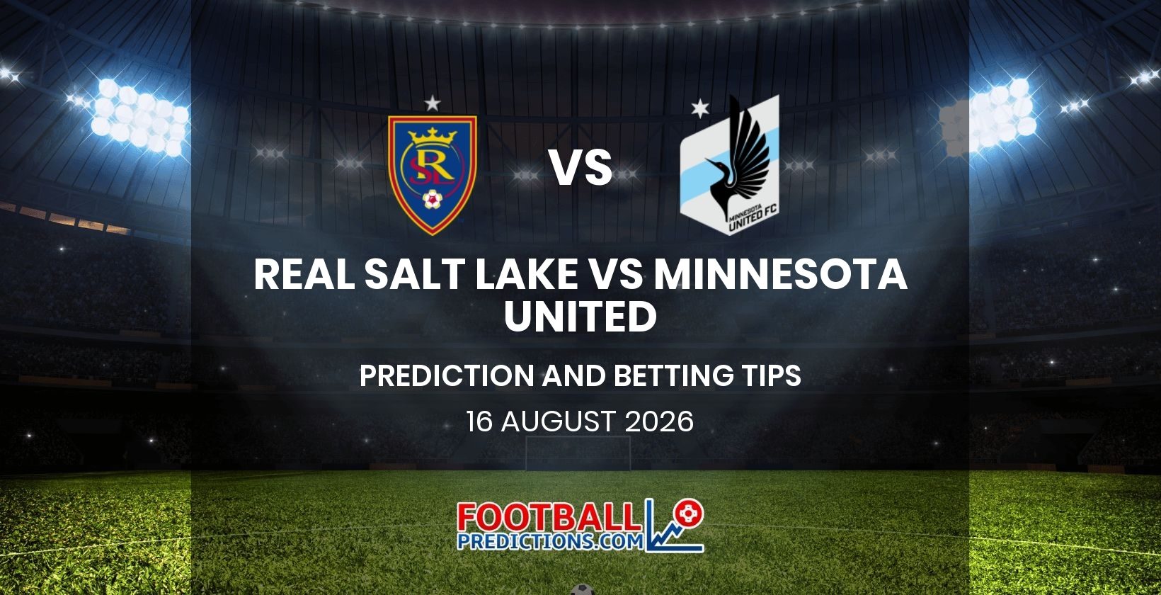 Real Salt Lake vs Minnesota United Prediction and Betting Tips 16 August 2026