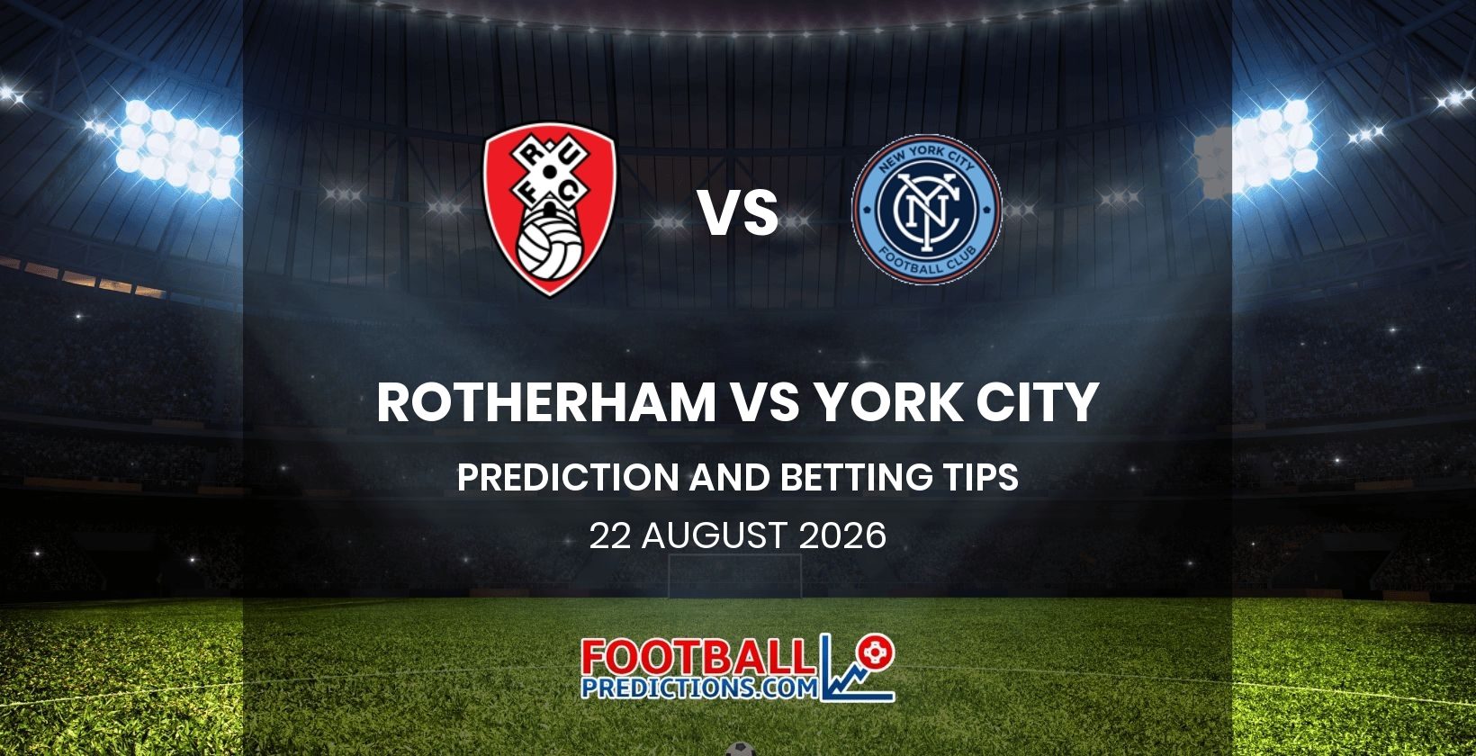 Rotherham vs York City Prediction and Betting Tips 22 August 2026