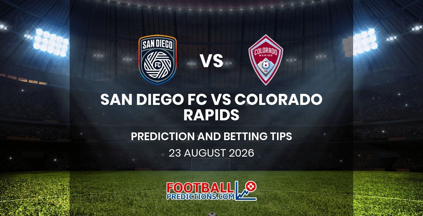 San Diego FC vs Colorado Rapids Prediction and Betting Tips 23 August 2026