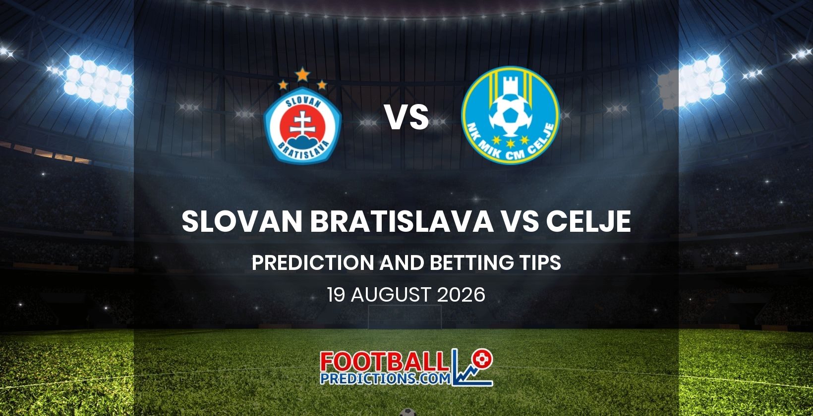 Slovan Bratislava vs Celje Prediction and Betting Tips 19 August 2026