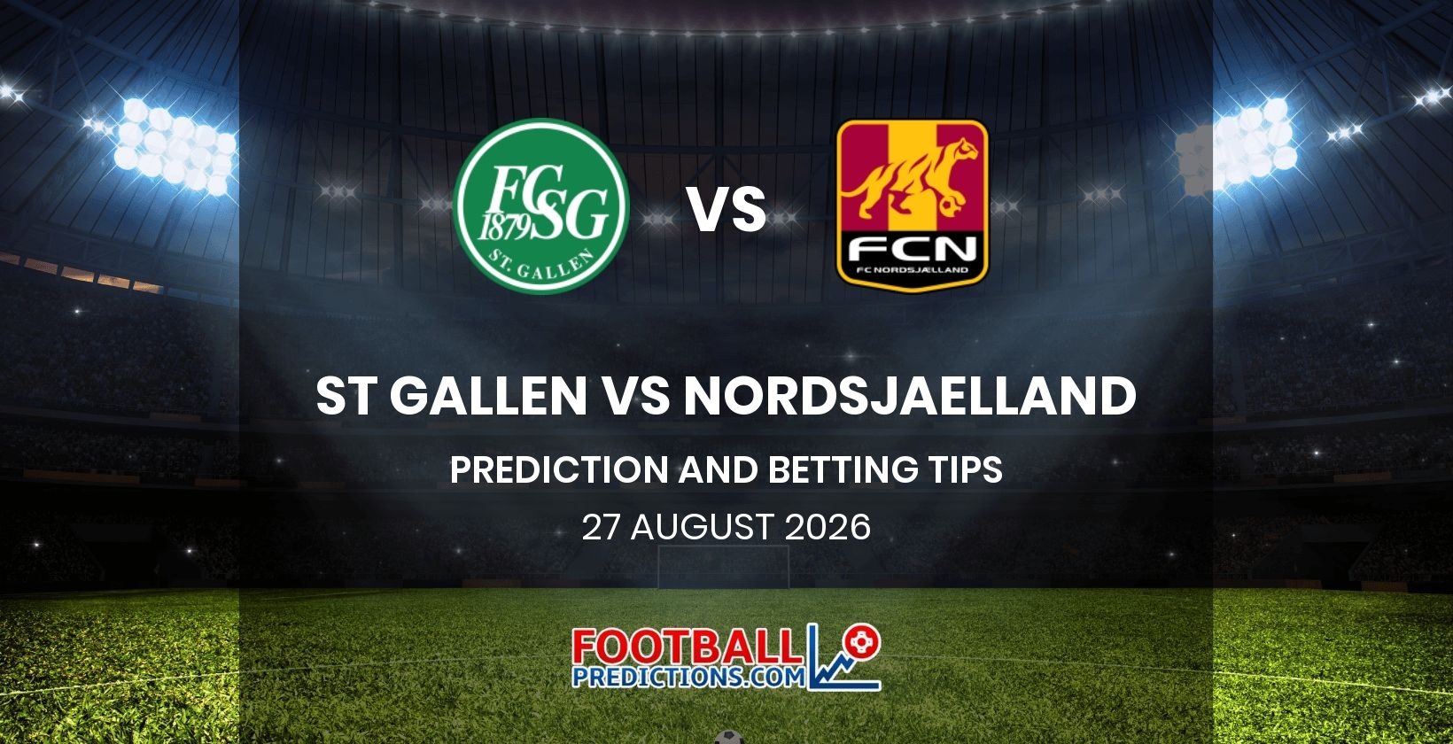 St Gallen vs Nordsjaelland Prediction and Betting Tips 27 August 2026