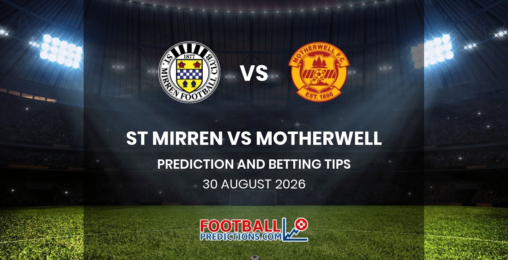 St Mirren vs Motherwell Prediction and Betting Tips 30 August 2026
