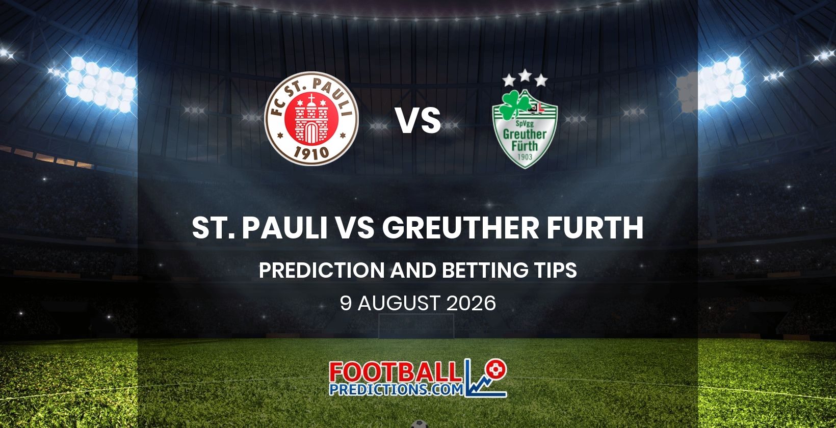 St. Pauli vs Greuther Furth Prediction and Betting Tips 9 August 2026