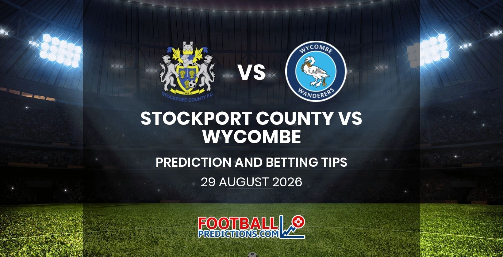 Stockport County vs Wycombe Prediction and Betting Tips 29 August 2026