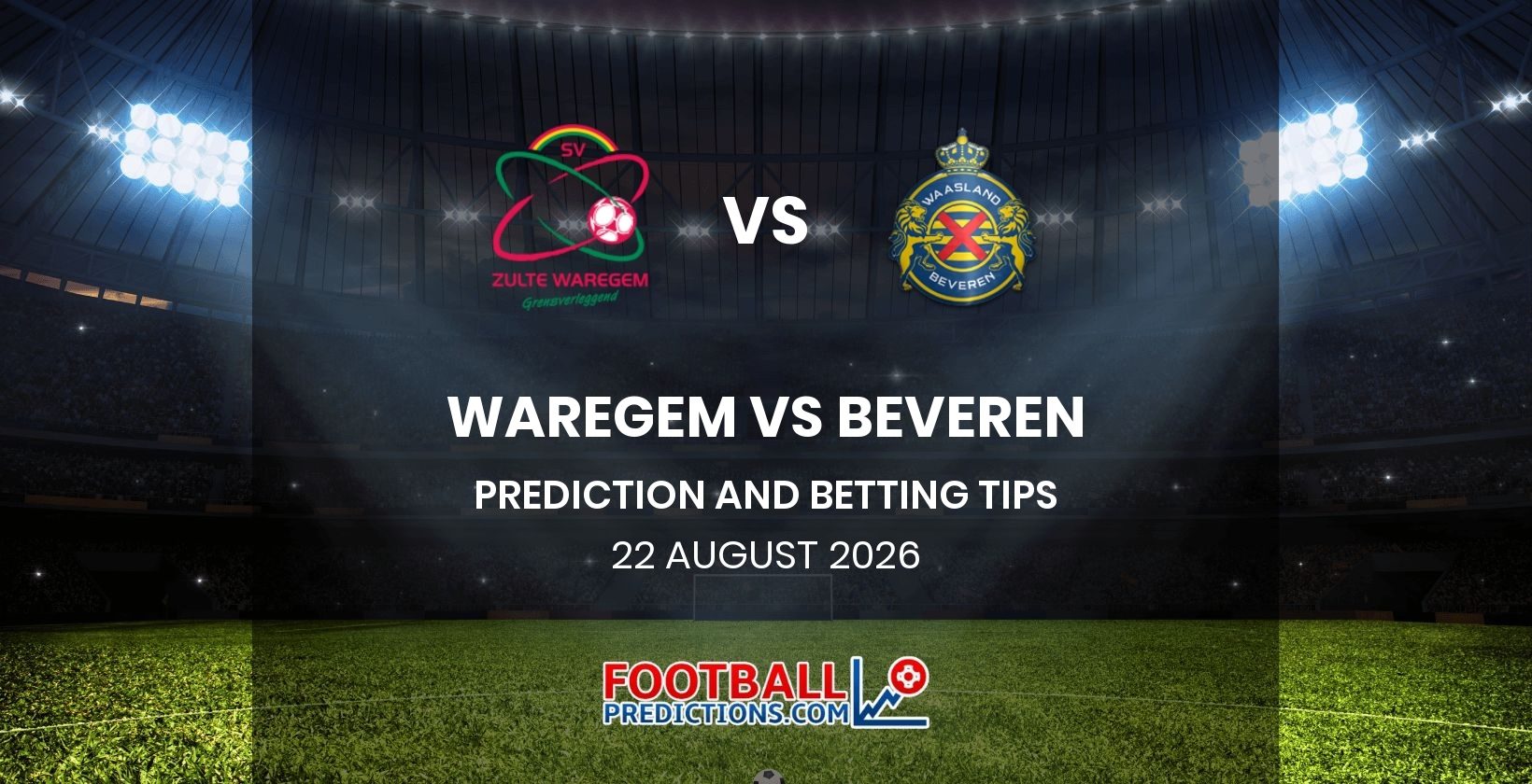 Waregem vs Beveren Prediction and Betting Tips 22 August 2026