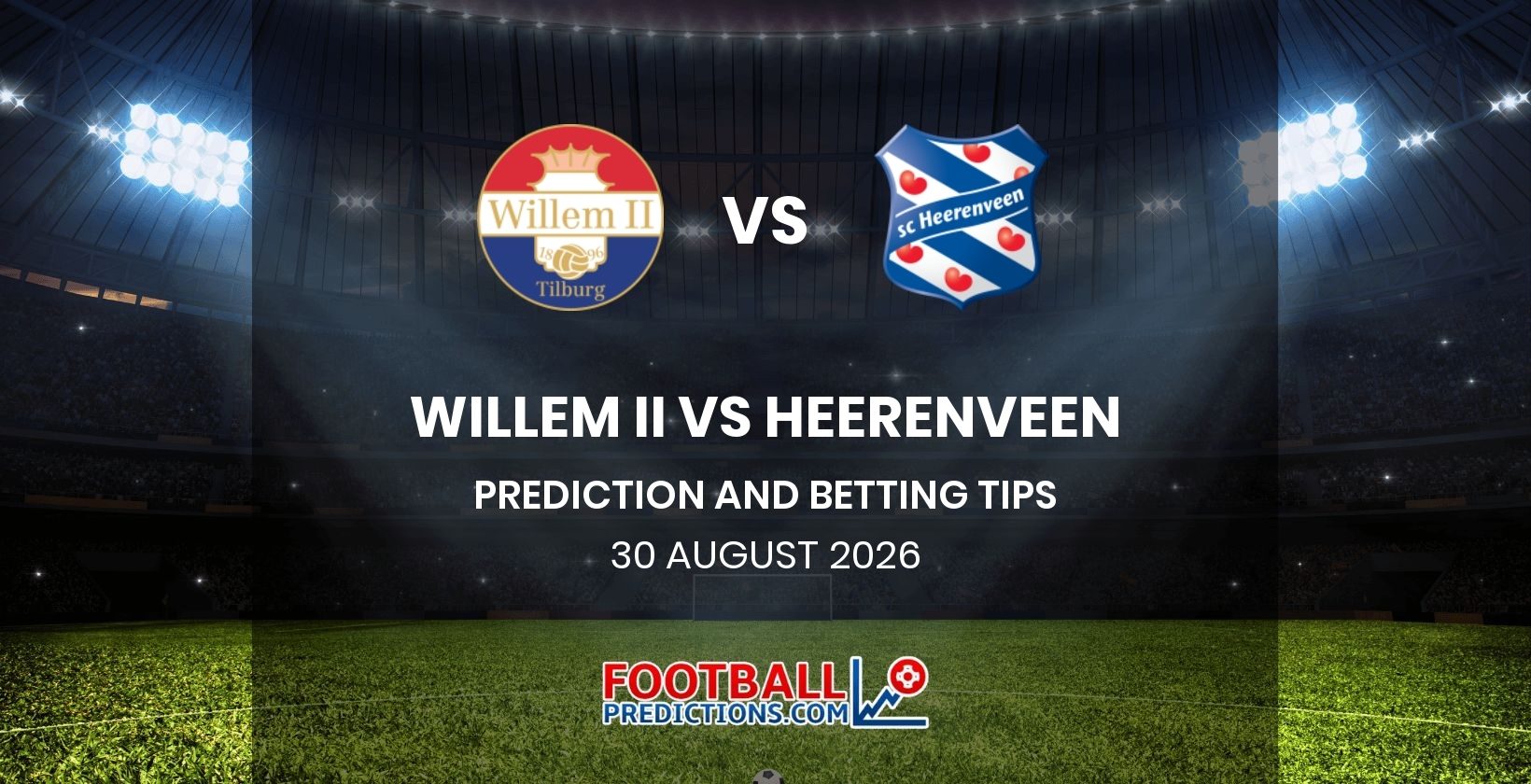 Willem II vs Heerenveen Prediction and Betting Tips 30 August 2026