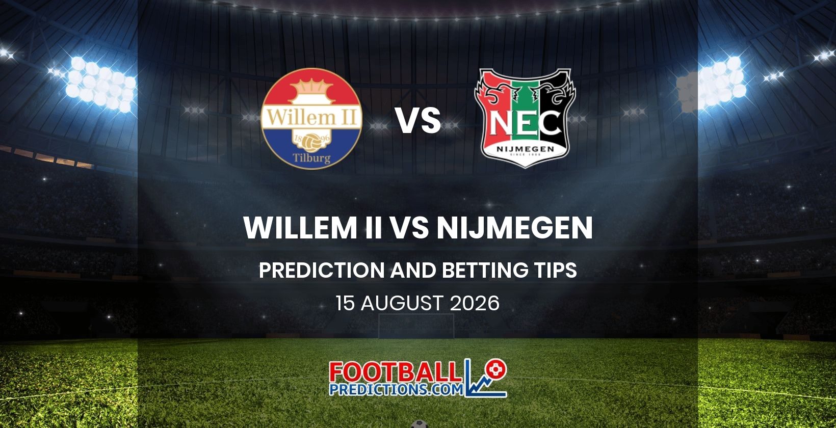 Willem II vs Nijmegen Prediction and Betting Tips 15 August 2026