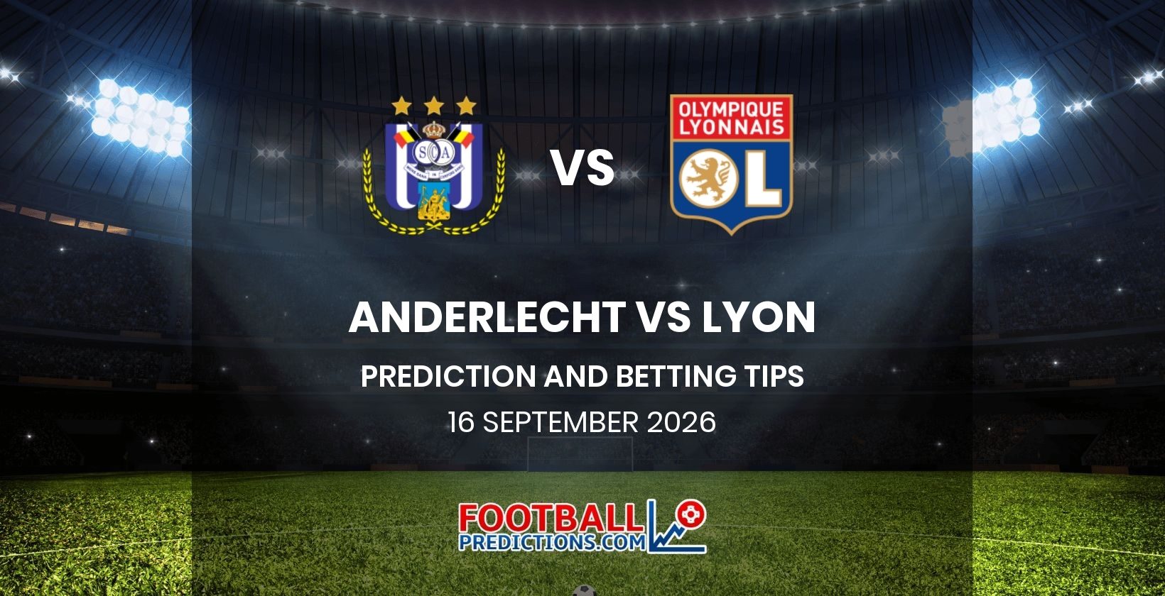 Anderlecht vs Lyon Prediction and Betting Tips 16 September 2026
