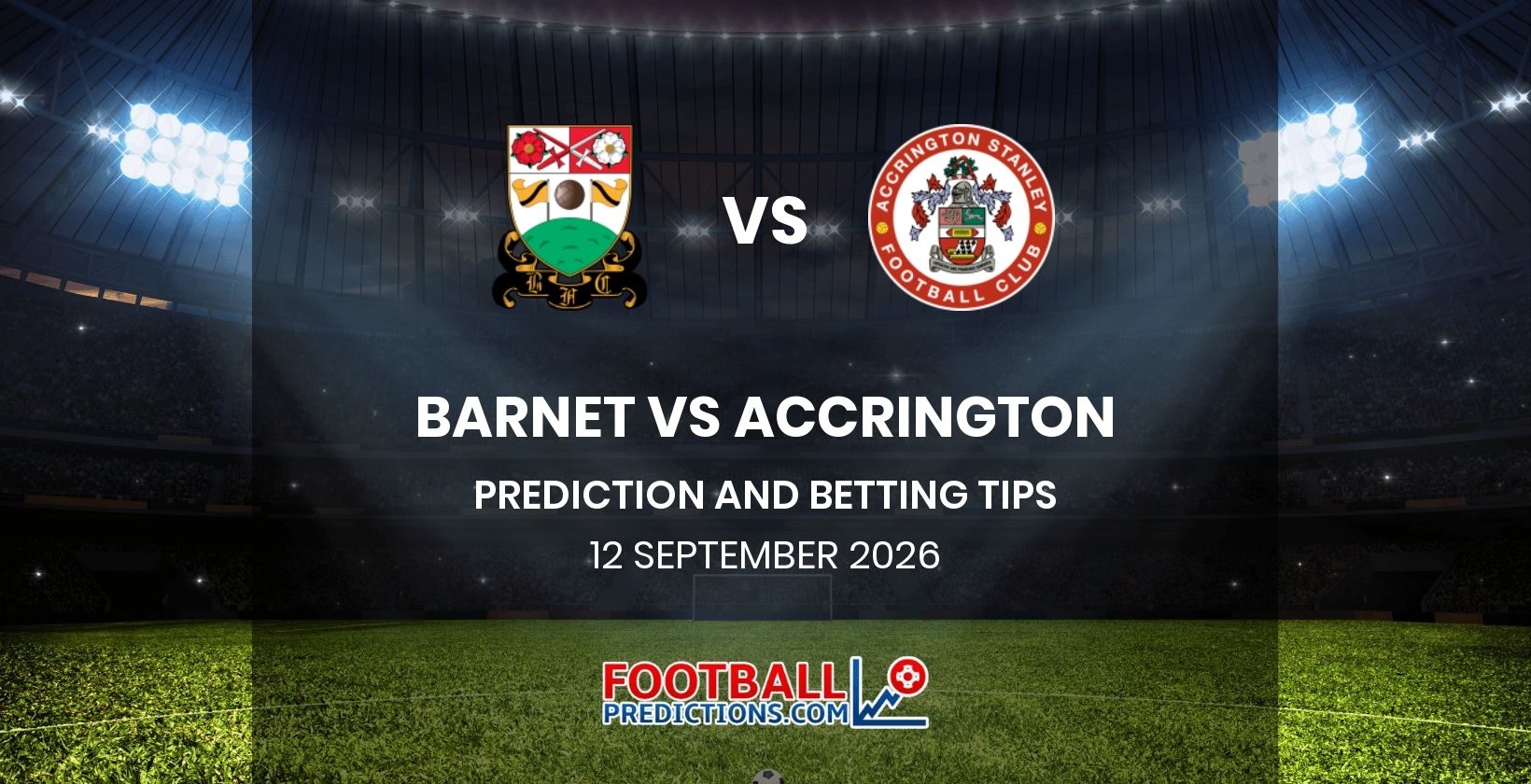 Barnet vs Accrington Prediction and Betting Tips 12 September 2026