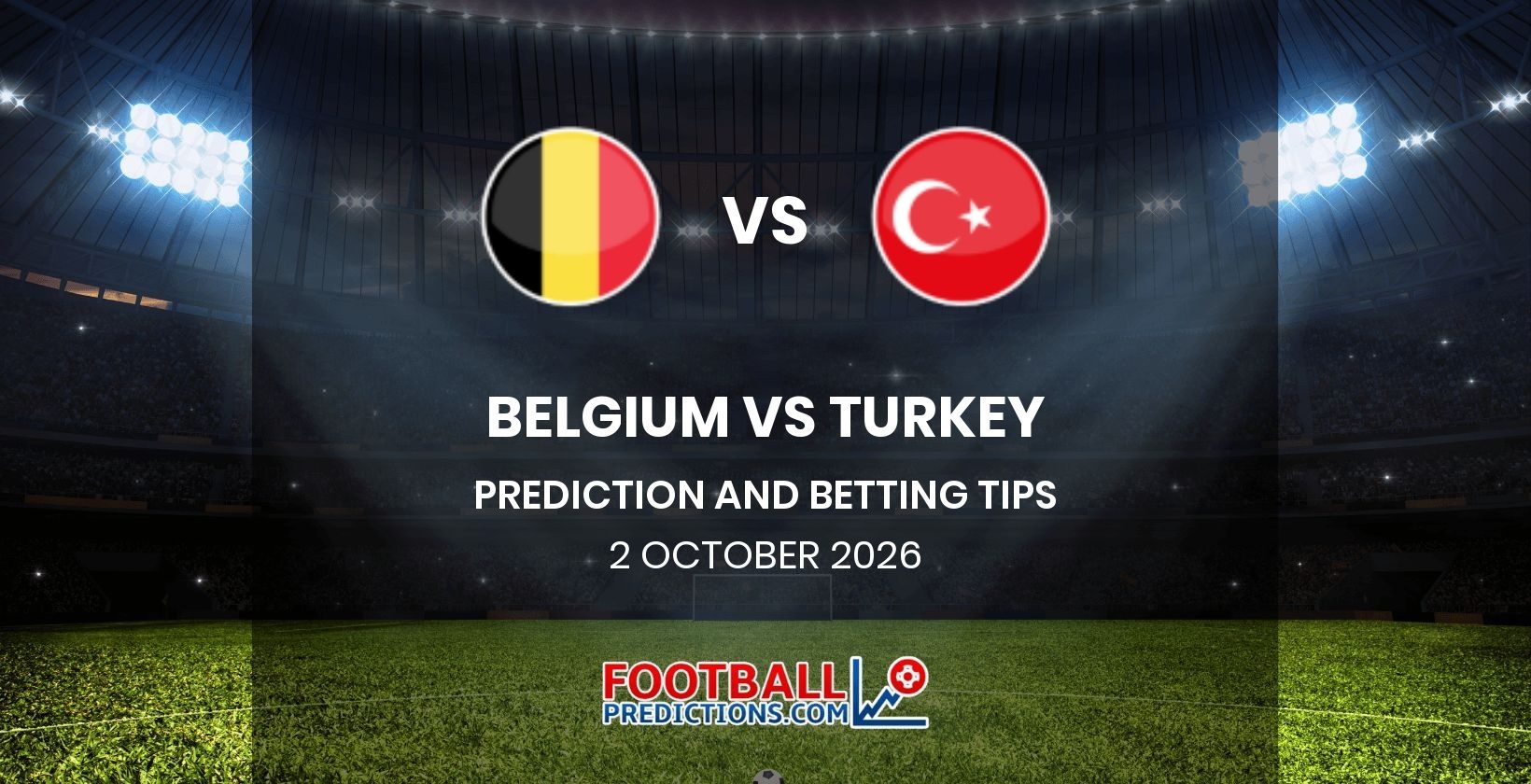 Belgium vs Turkey Prediction and Betting Tips 2 October 2026