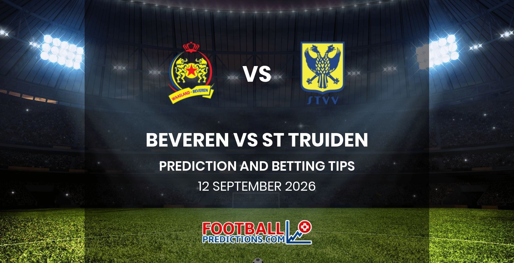 Beveren vs St Truiden Prediction and Betting Tips 12 September 2026