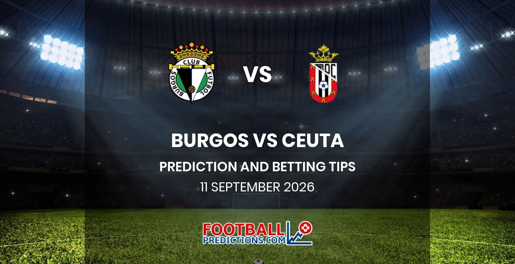 Burgos vs Ceuta Prediction and Betting Tips 11 September 2026