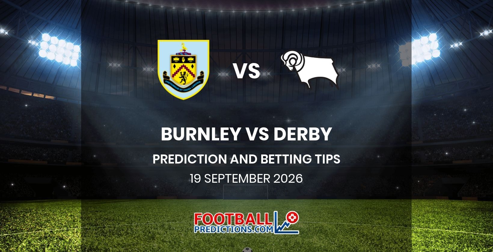 Burnley vs Derby Prediction and Betting Tips 19 September 2026