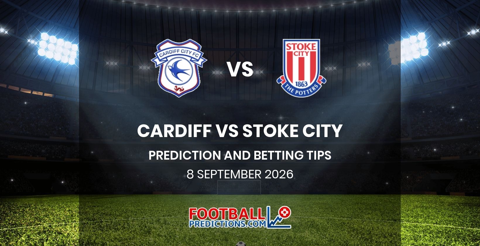 Cardiff vs Stoke City Prediction and Betting Tips 8 September 2026