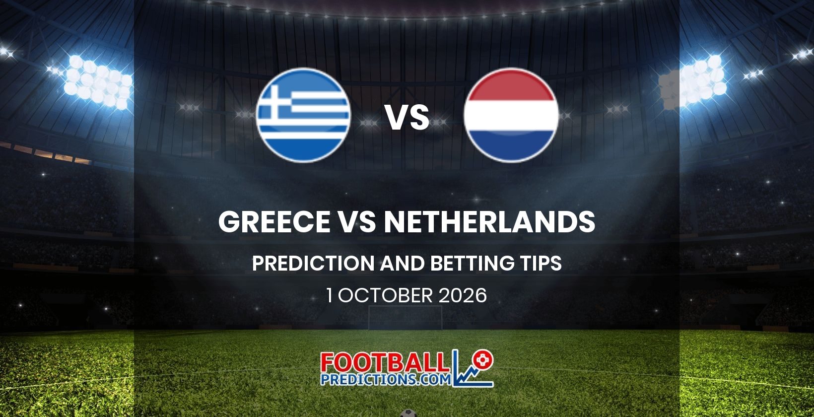 Greece vs Netherlands Prediction and Betting Tips 1 October 2026