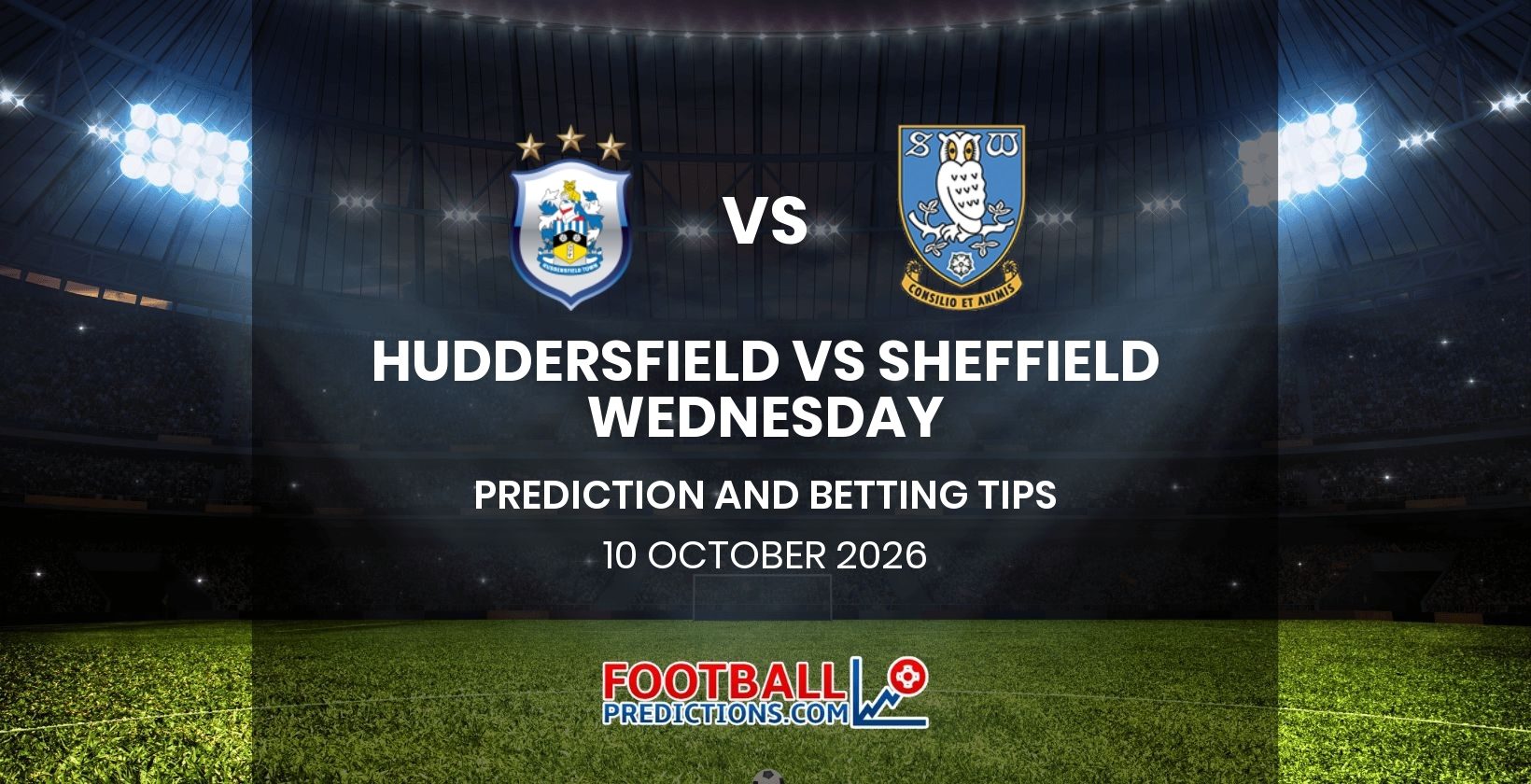 Huddersfield vs Sheffield Wednesday Prediction and Betting Tips 10 October 2026